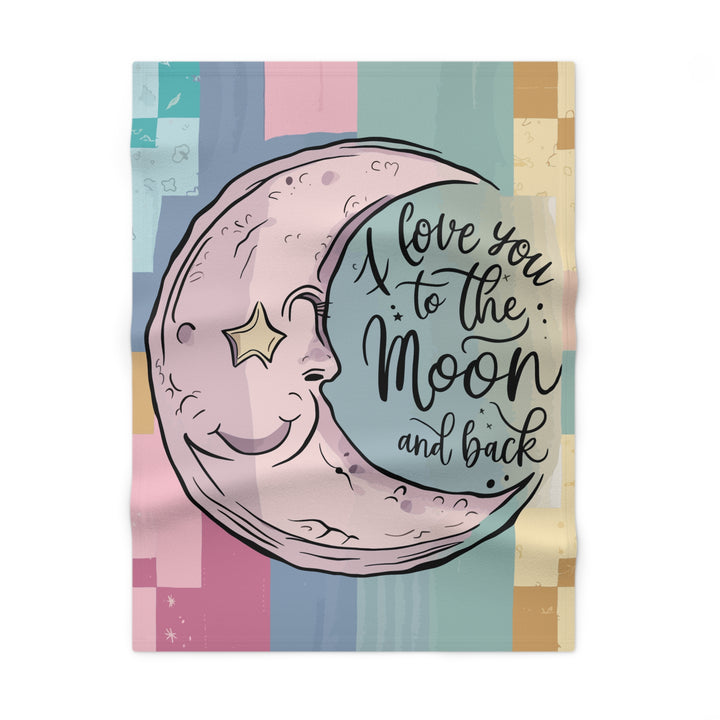 Soft Fleece Baby Blanket - Love You To The Moon and Back