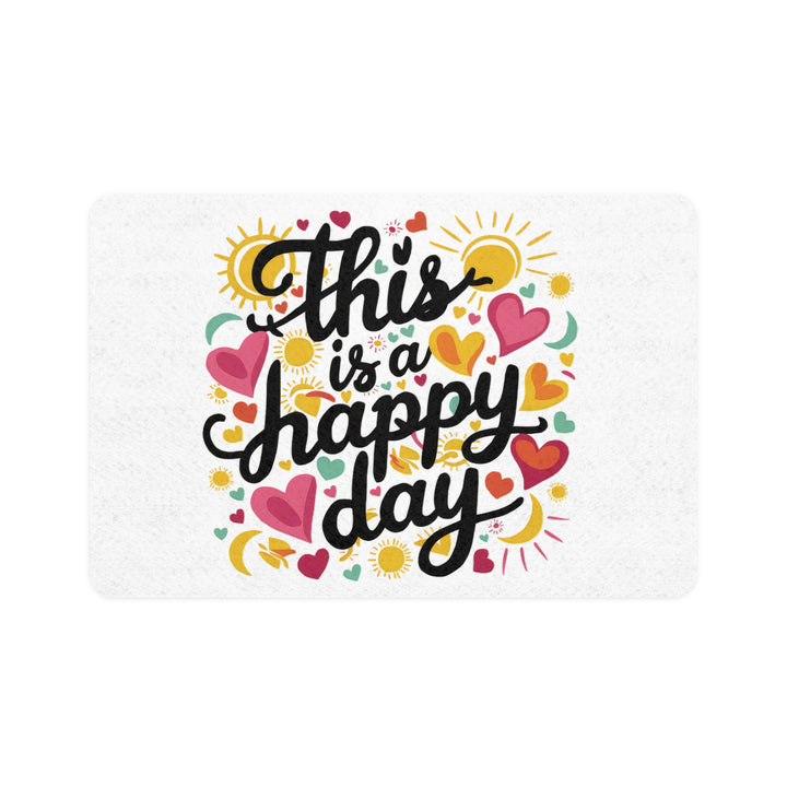 Pet Food Mat (12x18) - This is a Happy Day