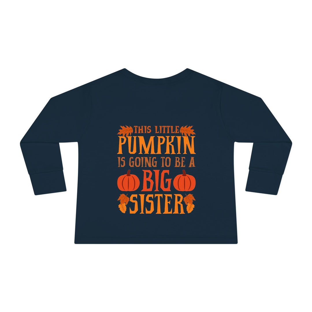 Toddler Long Sleeve Tee - Big Sister Pumpkin