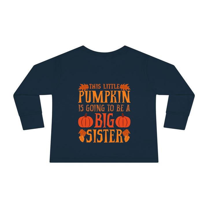 Toddler Long Sleeve Tee - Big Sister Pumpkin