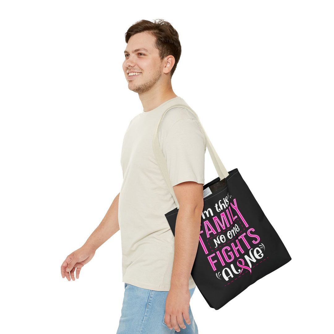 Tote Bag - In This Family No One Fights Alone