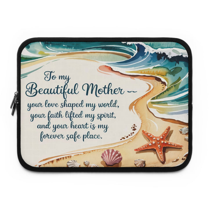 Beautiful Mother Laptop Sleeve - Inspirational Gift for Mom, Beach Design, Protective Case