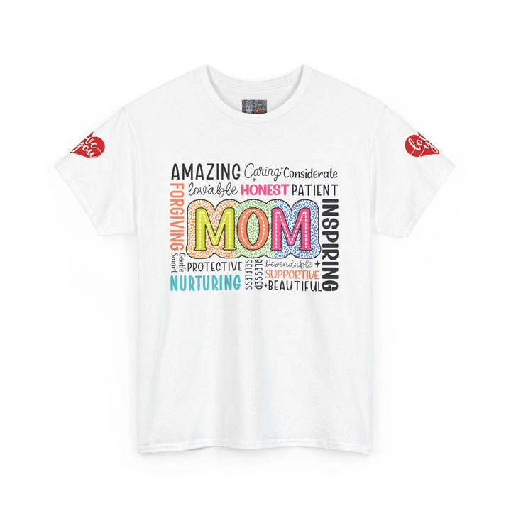 Inspirational Amazing Mom T-Shirt - Unisex Heavy Cotton Tee - Perfect Gift for Mother's Day