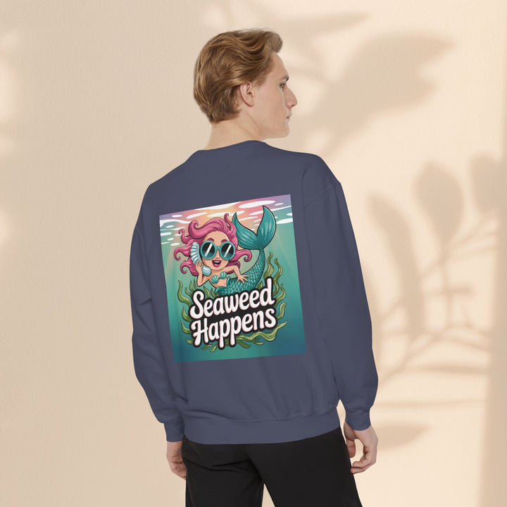 Seaweed Happens Unisex Sweatshirt, Fun Beach Apparel, Ocean Lover Gift, Stylish Casual Wear, Cozy Mermaid Sweatshirt