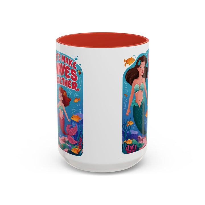 Accent Coffee Mug - Let's Make Waves Together