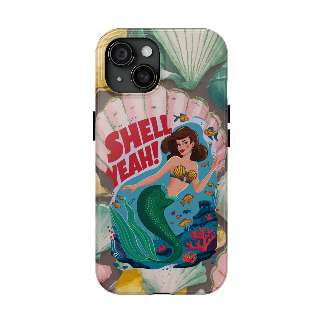 Tough Phone Cases - Shell Yeah