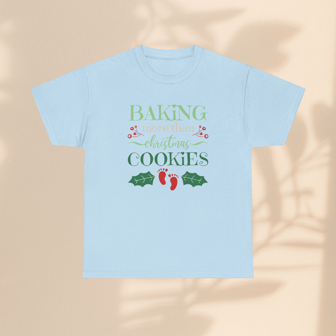 Baking More Than Christmas Cookies – Unisex Heavy Cotton Holiday Tee