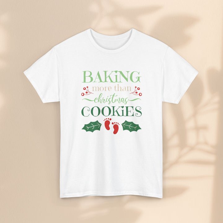 Baking More Than Christmas Cookies – Unisex Heavy Cotton Holiday Tee