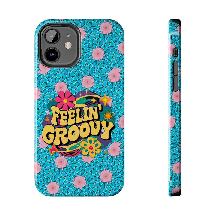 Tough Phone Cases - Feeling Groovy