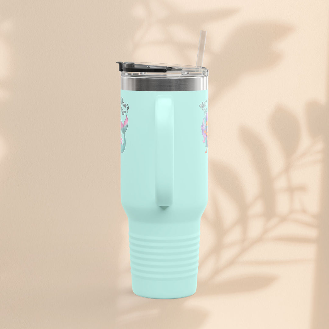 Mermaids Don't Do Mornings Insulated Travel Mug, 40oz