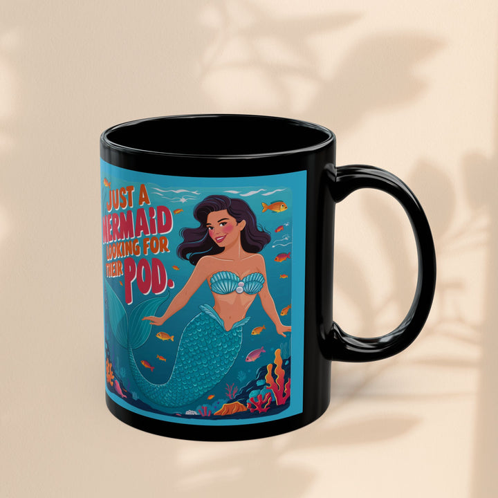 Black Mug (11oz, 15oz) - Mermaid Looking For Their Pod