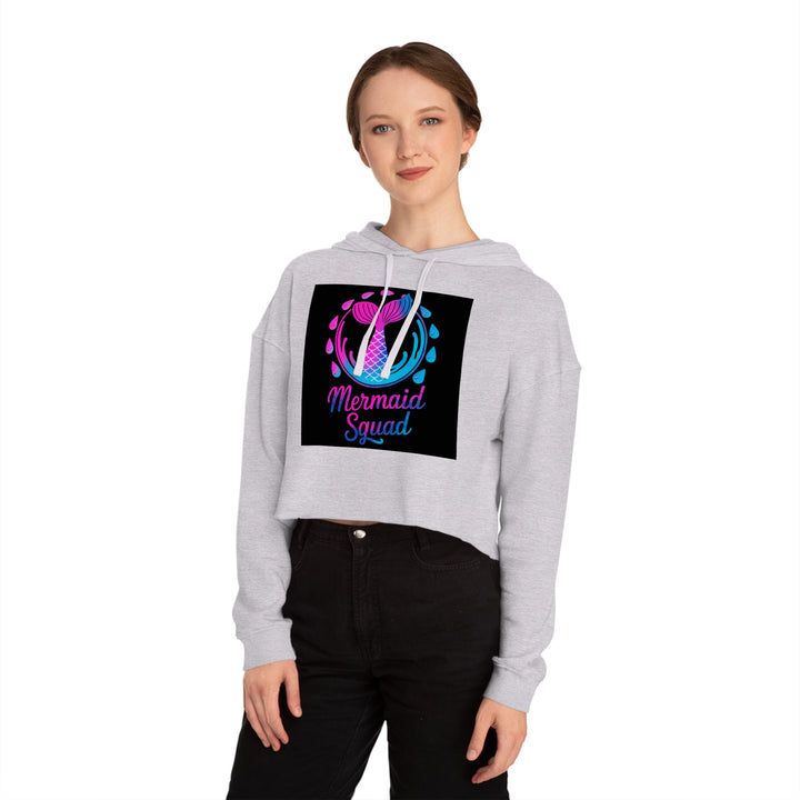 Women’s Cropped Hooded Sweatshirt - Mermaid Squad