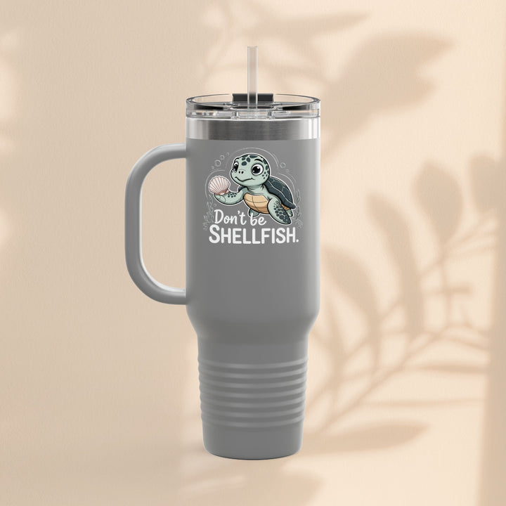 Don't Be Shellfish Insulated Travel Mug, 40oz