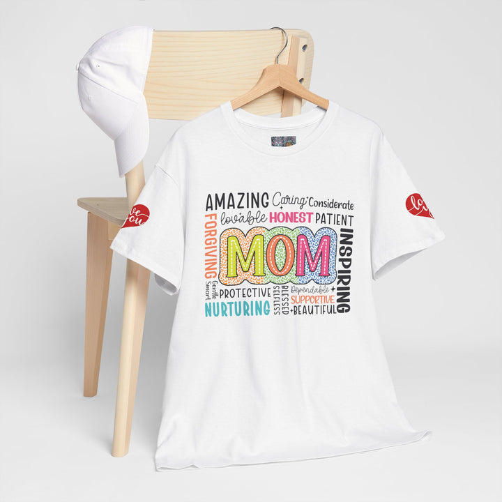 Inspirational Amazing Mom T-Shirt - Unisex Heavy Cotton Tee - Perfect Gift for Mother's Day
