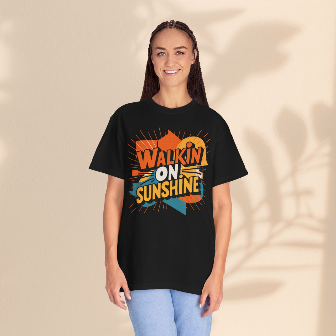 Unisex Garment-Dyed T-shirt - Walking On Sunshine