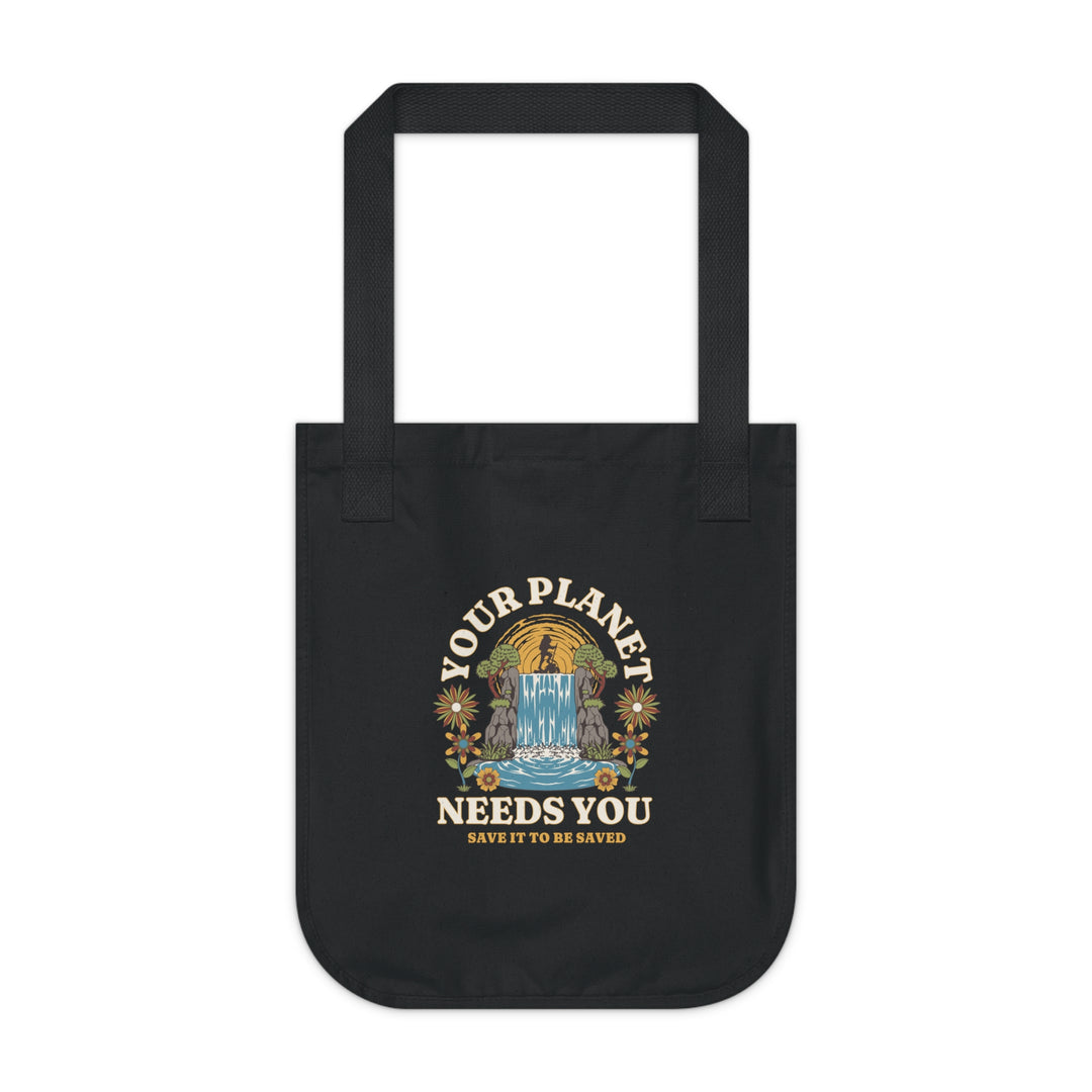 Organic Canvas Tote Bag - Your Planet Needs You