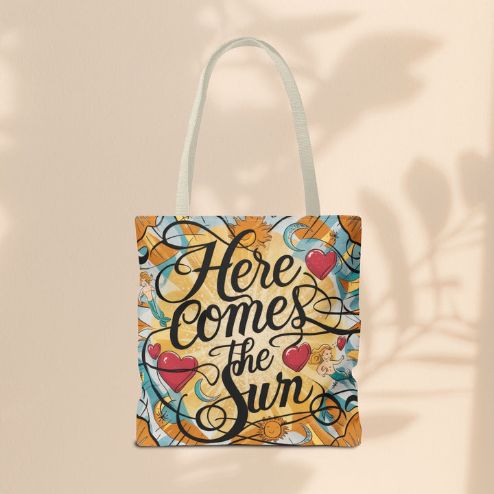 Tote Bag- Here Comes the Sun