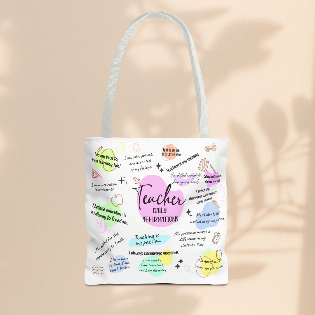 Tote Bag  - Teacher Daily Affirmations