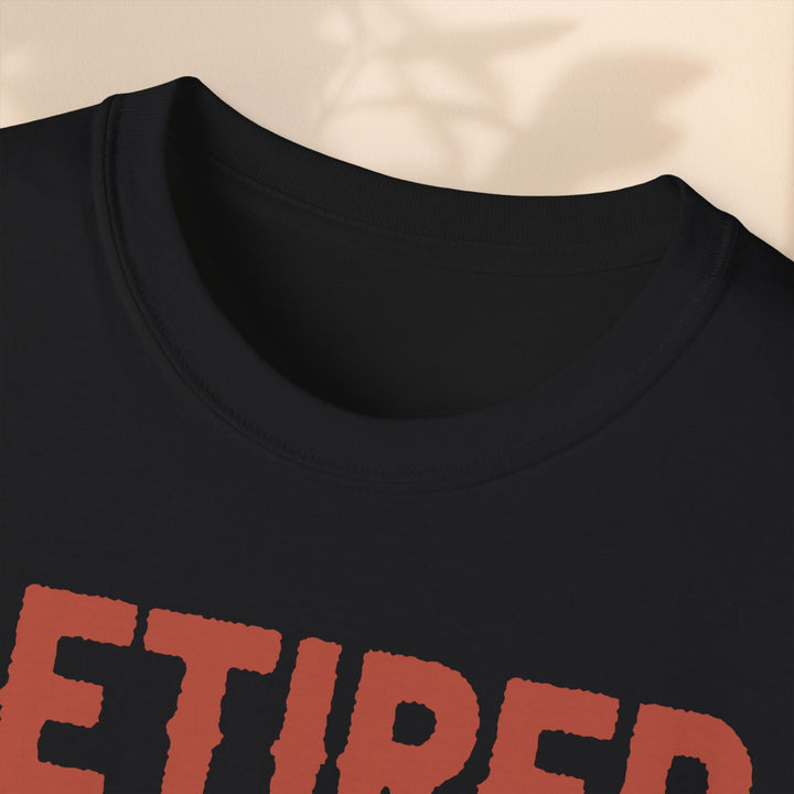 Retired Under New Management Unisex Ultra Cotton Tee - Perfect Gift for Grateful Grandparents