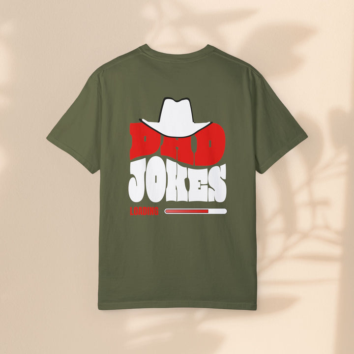Funny Dad Jokes Unisex T-Shirt - Garment-Dyed Humor Tee