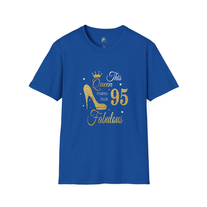95 year old Fabulous Queen T-Shirt, Stylish Graphic Tee, Birthday Gift, Fashion Top, Statement Shirt