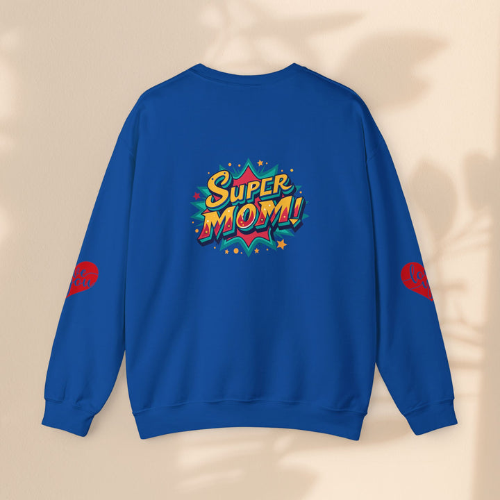 Super Mom Crewneck Sweatshirt - Perfect Gift for Mother's Day & Everyday Heroes