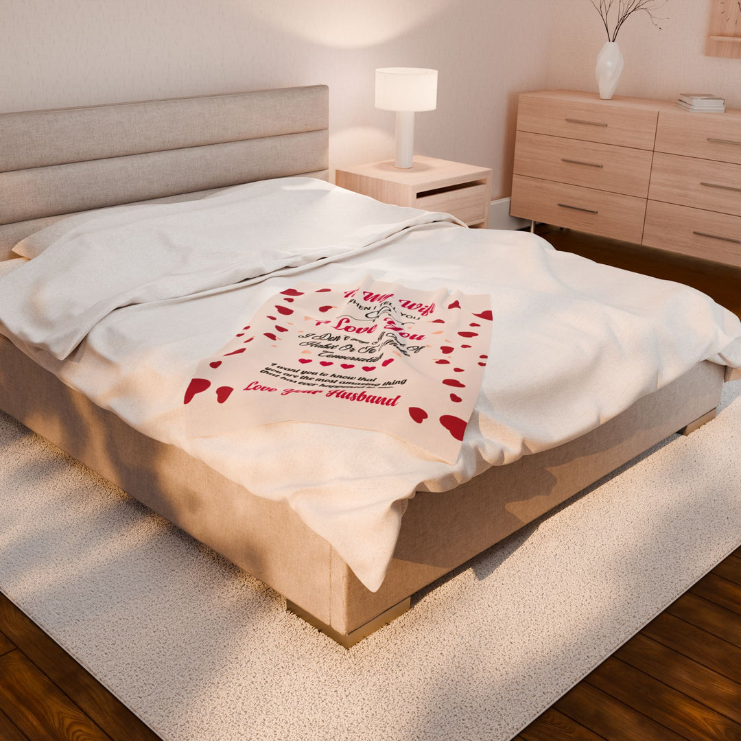 Velveteen Plush Blanket - Love To My Wife