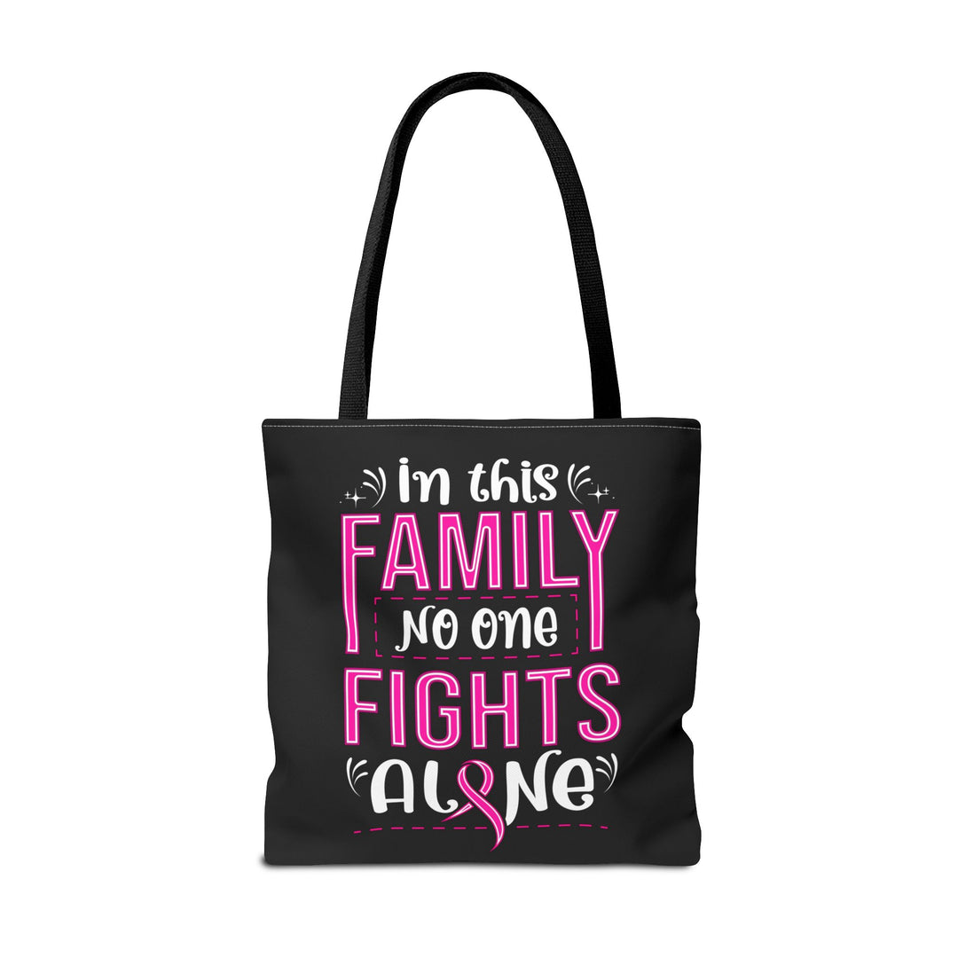 Tote Bag - In This Family No One Fights Alone