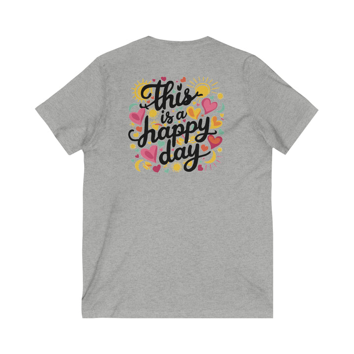 Unisex Jersey Short Sleeve V-Neck Tee - This is a Happy Day