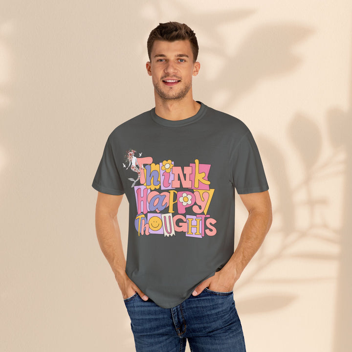 Unisex Garment-Dyed T-shirt - Think Happy Thoughts