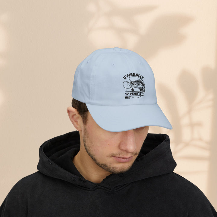 O-fish-ally 17 years old,  Fishing Classic Cap, Gift for 17 year old birthday, Outdoor Lover Cap