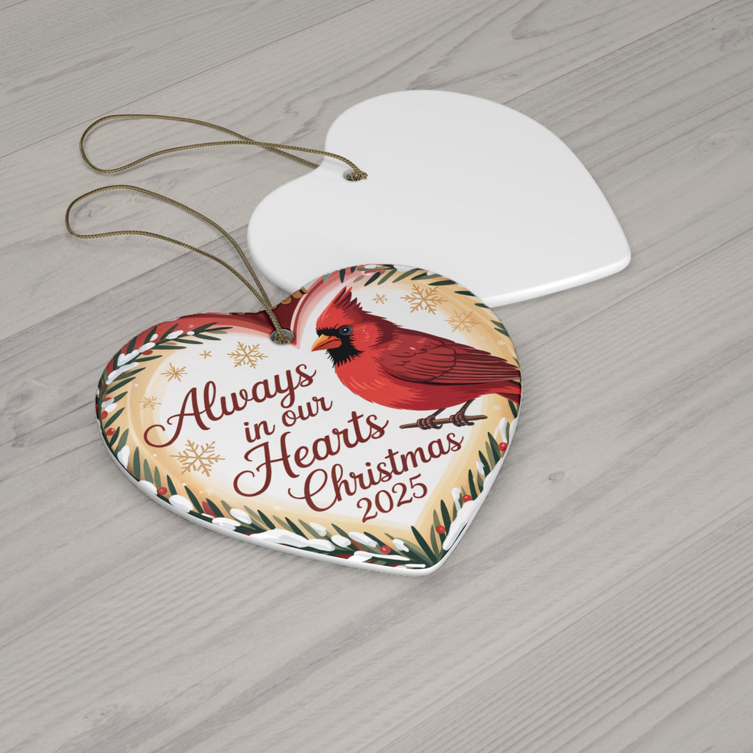 Always In Our Heart 2025 – Heart-Shaped Ceramic Memorial Ornament & Holiday Keepsake