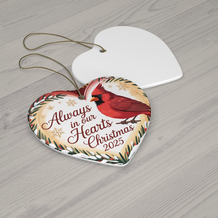 Always In Our Heart 2025 – Heart-Shaped Ceramic Memorial Ornament & Holiday Keepsake