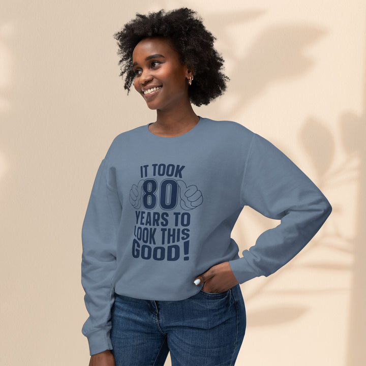 80th Birthday Sweatshirt, Funny Crewneck for Him/Her, Gift for Milestone Celebration, Unisex Lightweight Pullover, Casual Style