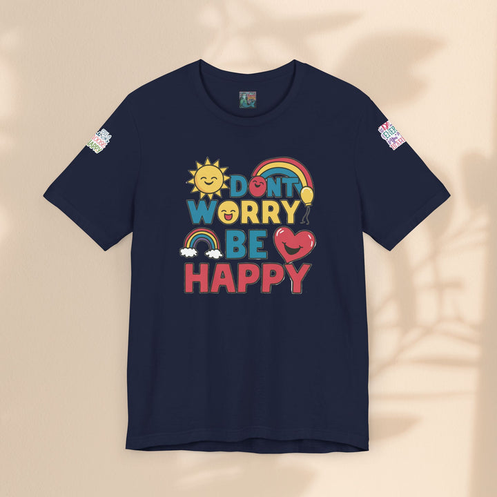 Don't Worry Be Happy Tee