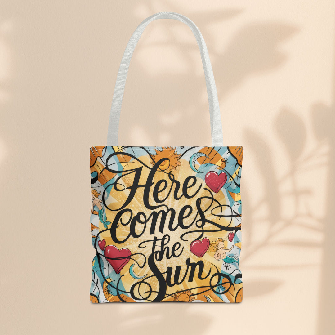 Tote Bag- Here Comes the Sun