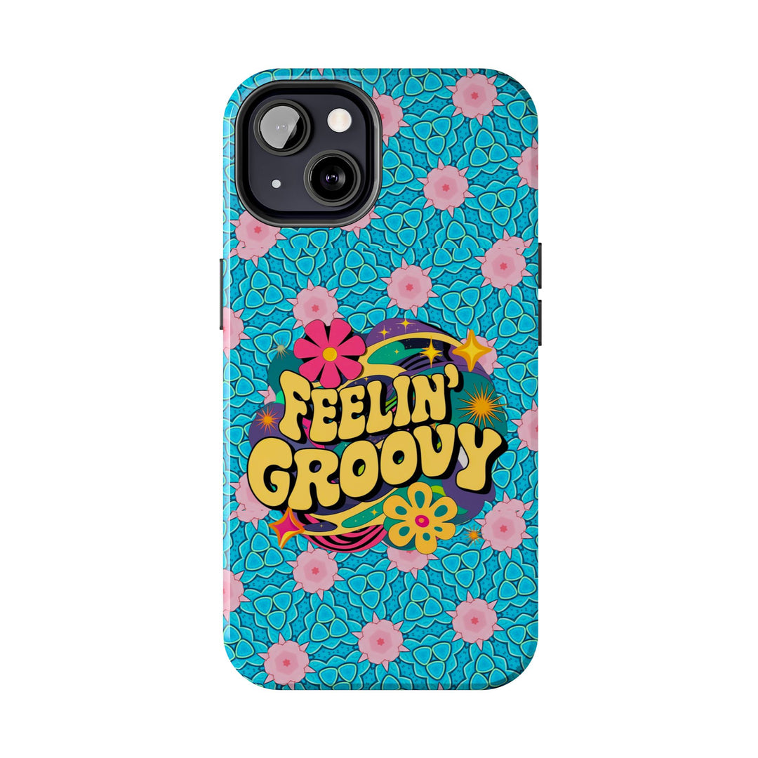 Tough Phone Cases - Feeling Groovy