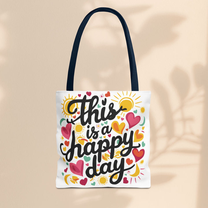 Tote Bag  - This is a Happy Day