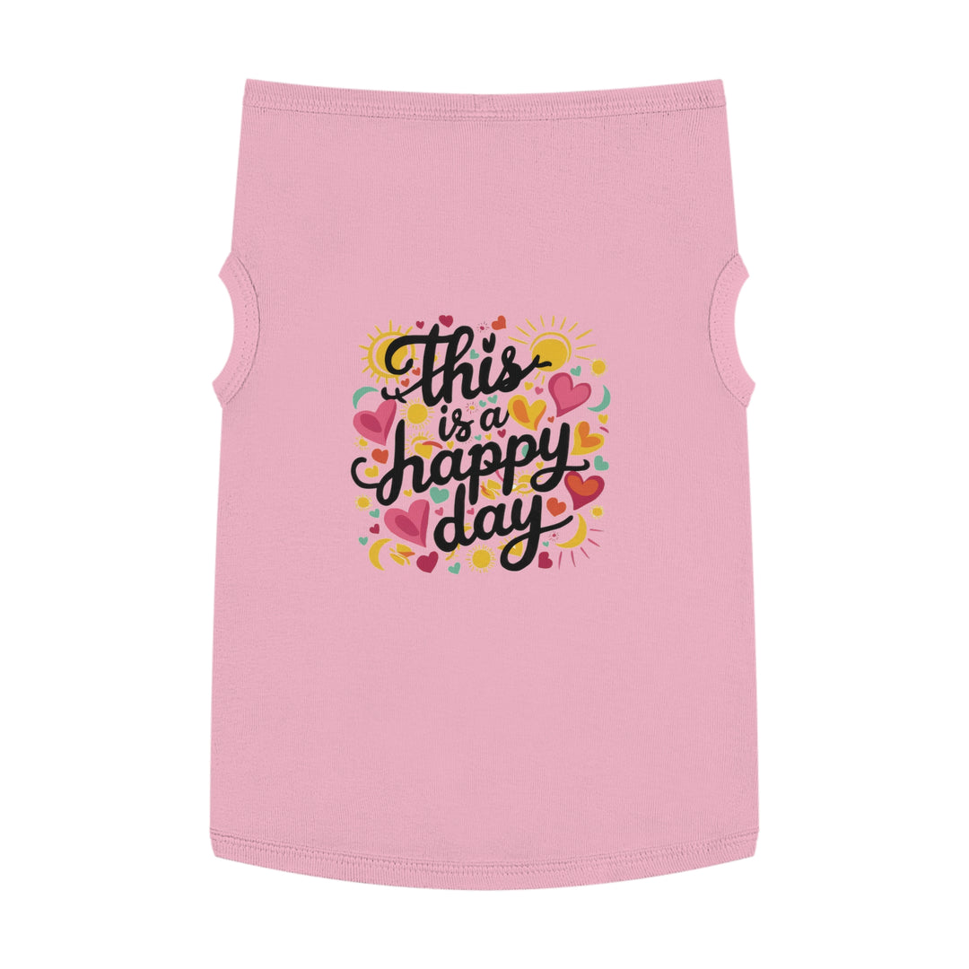 Pet Tank Top - This is a Happy Day