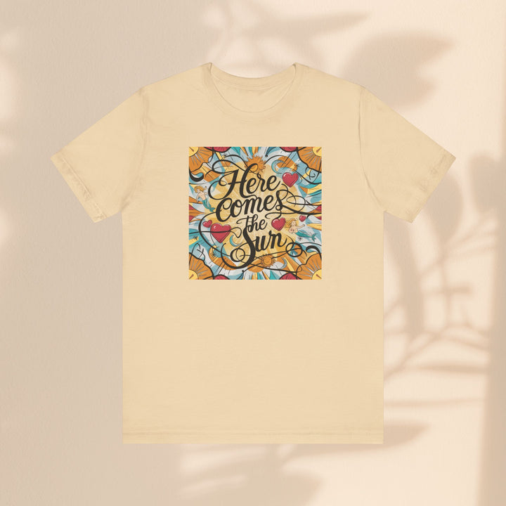 Unisex Jersey Short Sleeve Tee - Here Comes The Sun