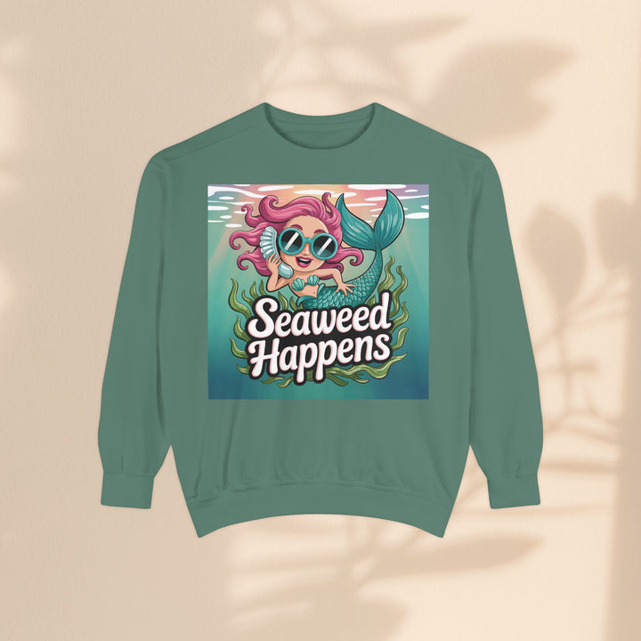Seaweed Happens Unisex Sweatshirt, Fun Beach Apparel, Ocean Lover Gift, Stylish Casual Wear, Cozy Mermaid Sweatshirt