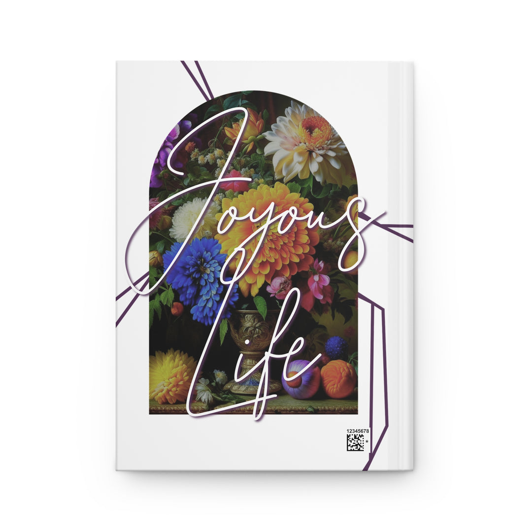 Hardcover Journal Matte - Joyous Life