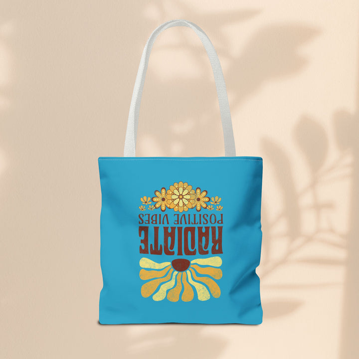 Tote Bag - Radiate Positive Vibes