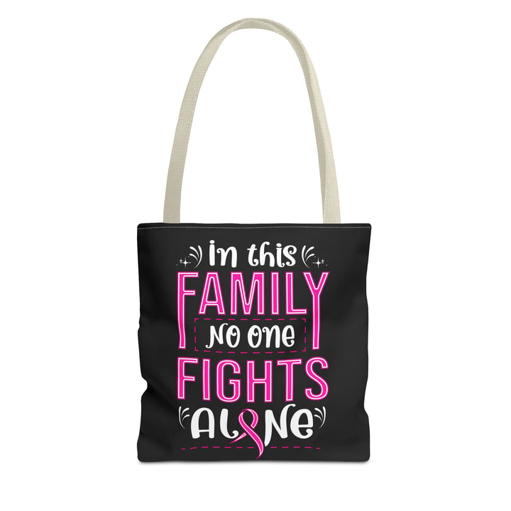 Tote Bag - In This Family No One Fights Alone