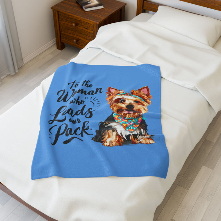 Dog Lover's Velveteen Plush Blanket - 'To the Woman Who Leads Our Pack'