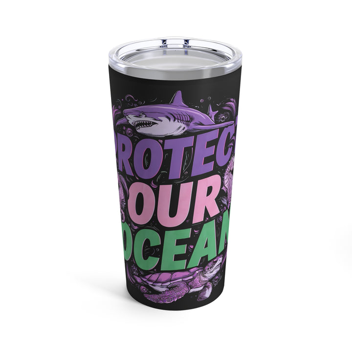 Tumbler 20oz - Protect Our Oceans