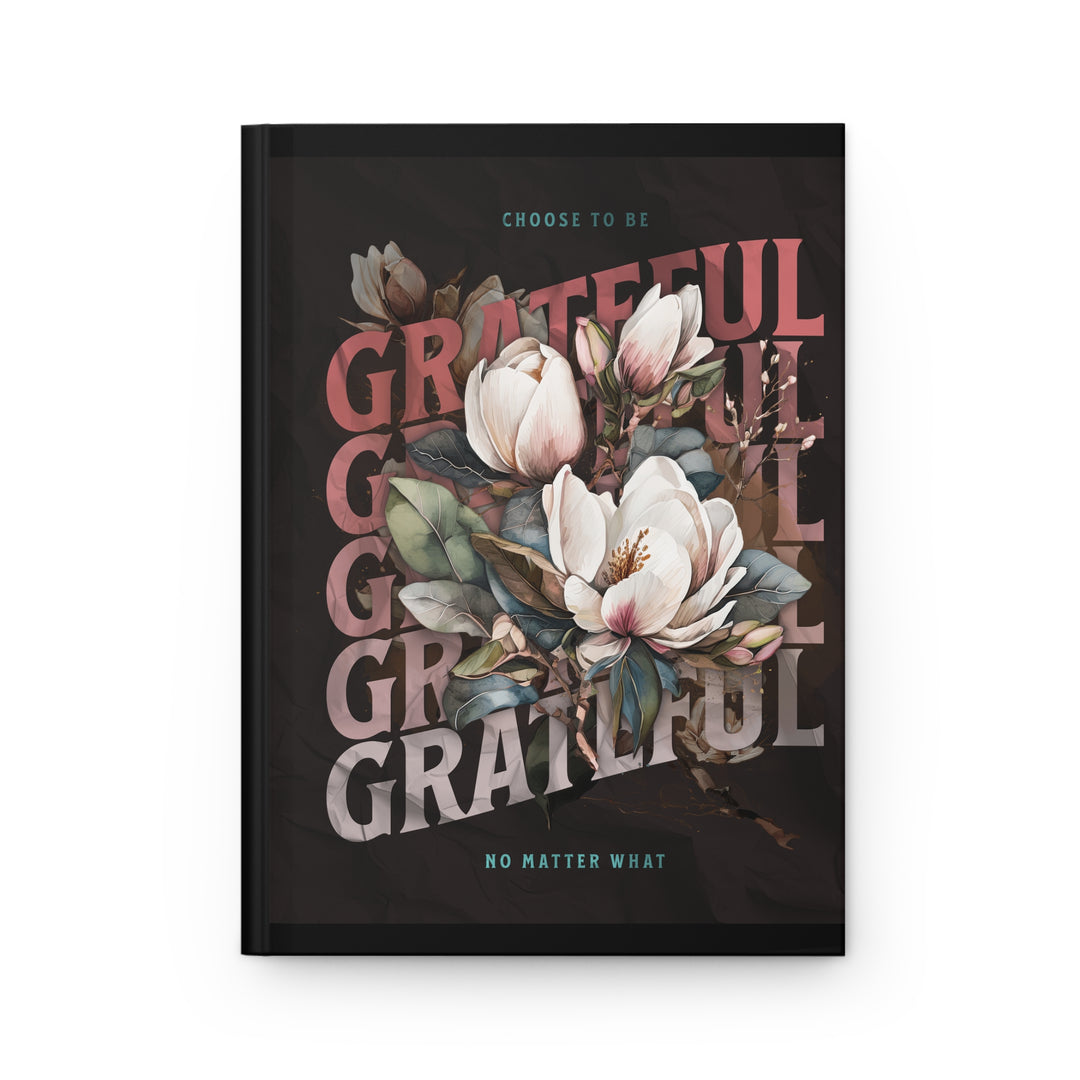 Hardcover Journal Matte - Grateful No Matter What