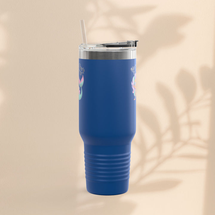 Mermaids Don't Do Mornings Insulated Travel Mug, 40oz