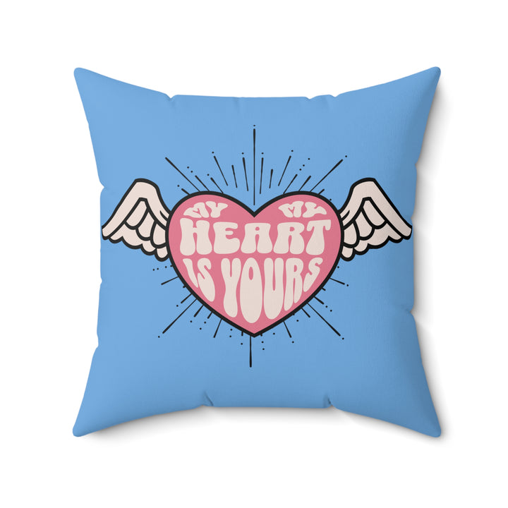 Spun Polyester Square Pillow - My Heart Is Yours