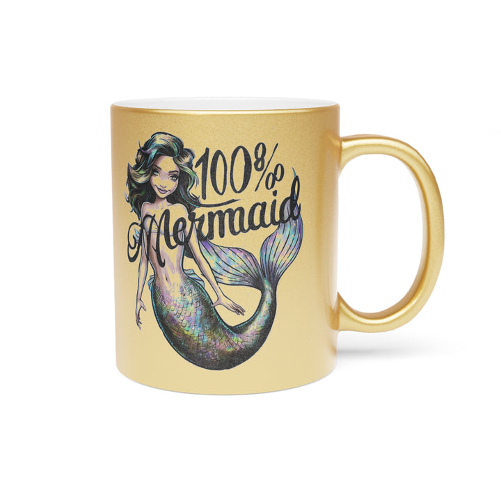 Metallic Mug (Silver\Gold) - 100% Mermaid